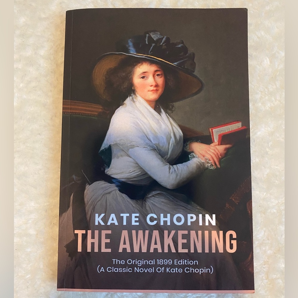 The Awakening by Kate Chopin